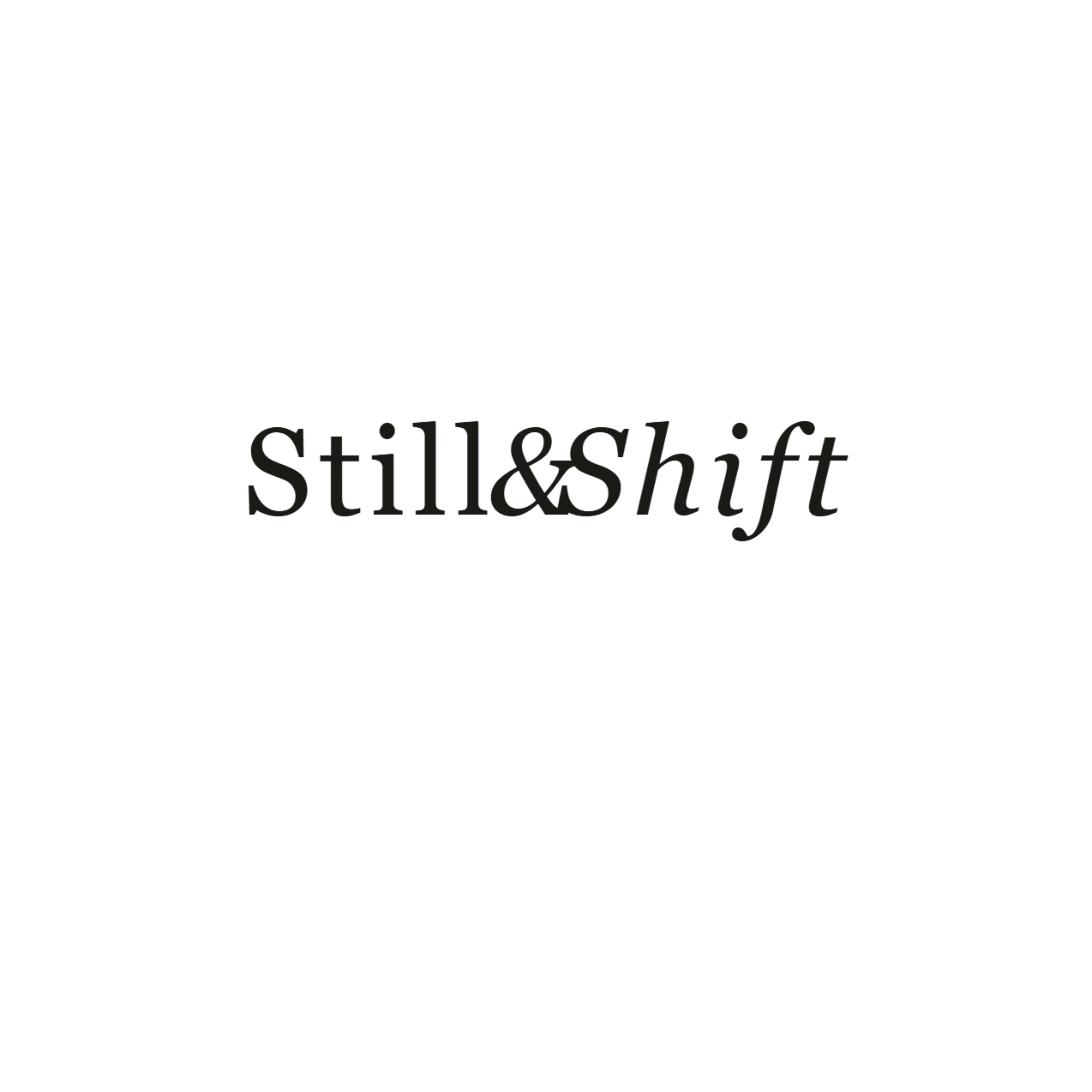 Still＆Shift